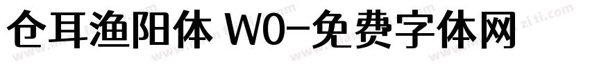 仓耳渔阳体 W0字体转换